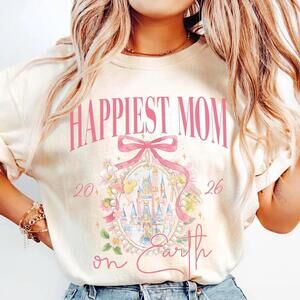 Disney Castle Coquette Bow Shirt, Happiest Mom On Earth Shirt, Disney